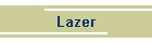 Lazer