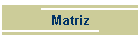 Matriz